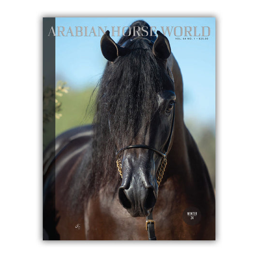 Arabian Horse World Magazine - Winter 2024